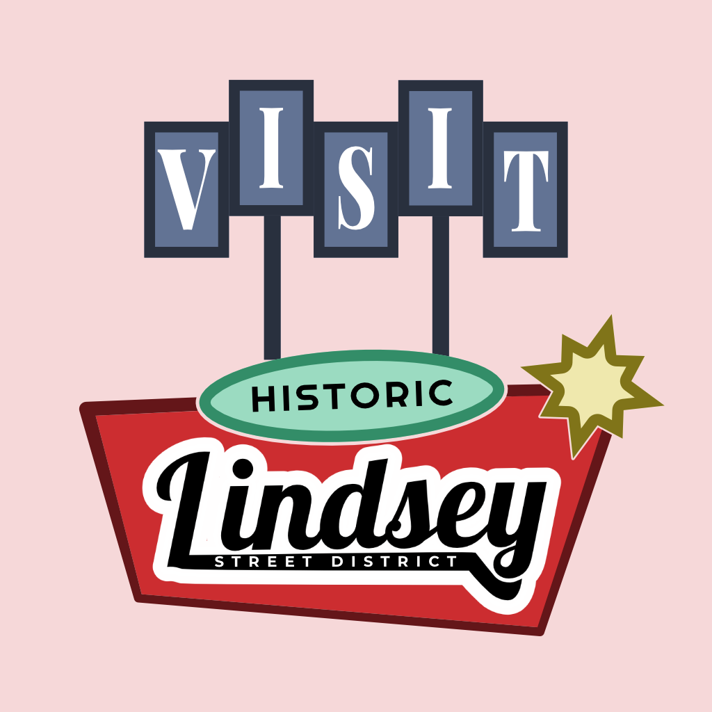 Visit Historic Lindsey Street District retro sign